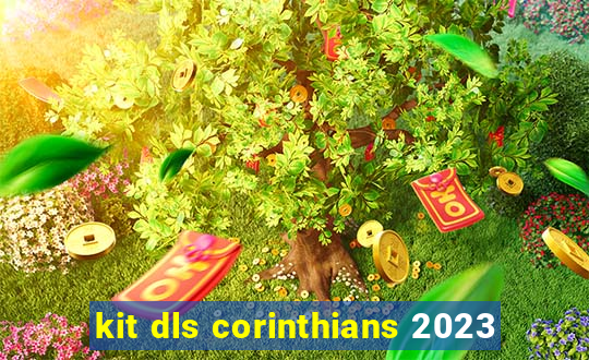 kit dls corinthians 2023